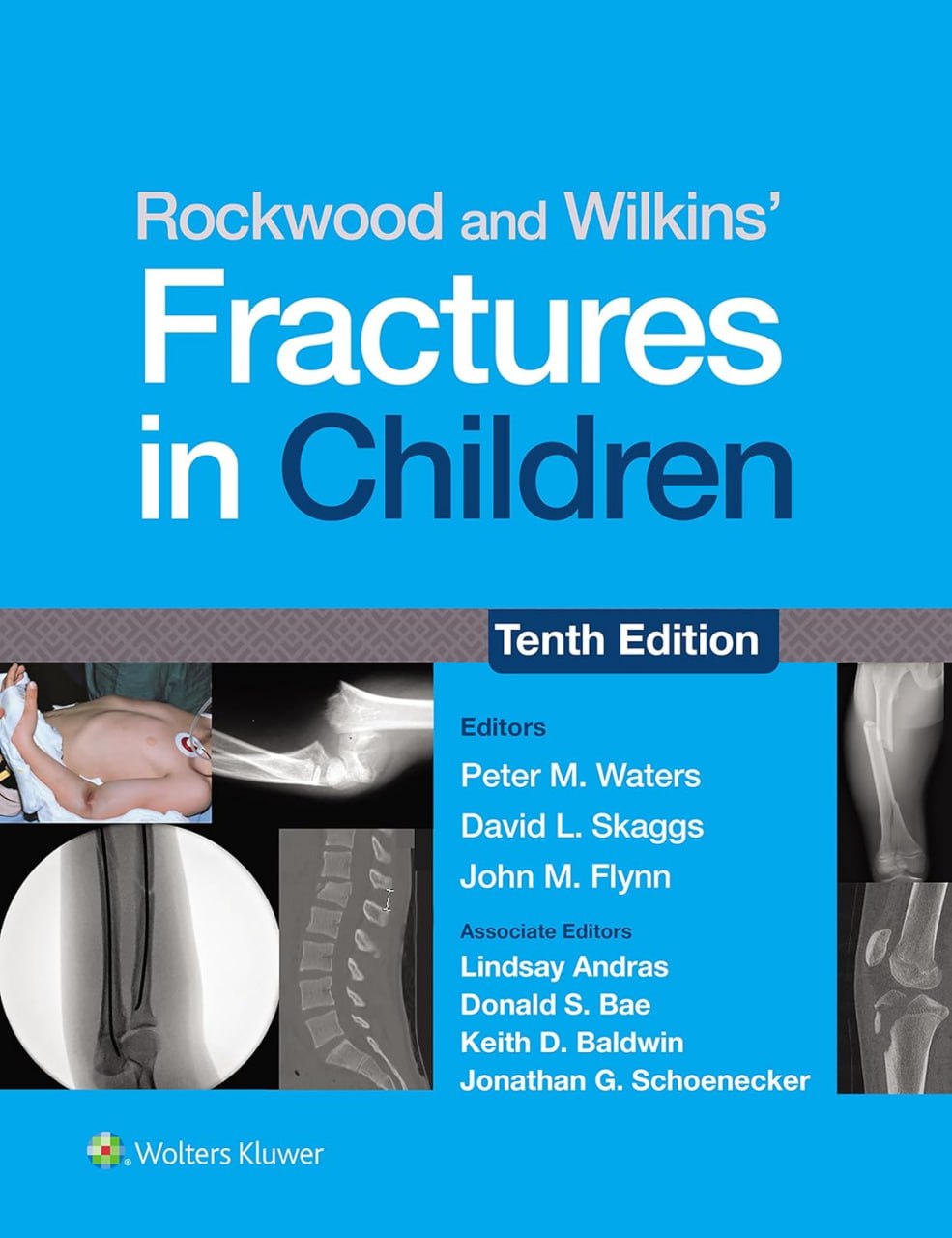 Rockwood and Green's Fractures in Adults & Children 2025 آماده