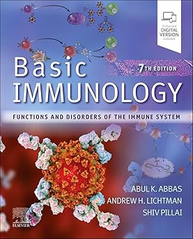 Basic Immunology Functions and Disorders of the Immune System Abul Abbas 7th Edition 2024