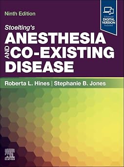 Stoelting's Anesthesia and Co-Existing Disease 9th edition 2027